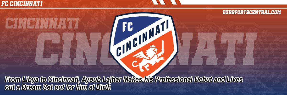 From Libya to Cincinnati, Ayoub Lajhar Makes his Professional Debut and Lives out a Dream Set out for him at Birth
