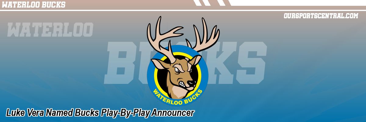Luke Vera Named Bucks Play-By-Play Announcer