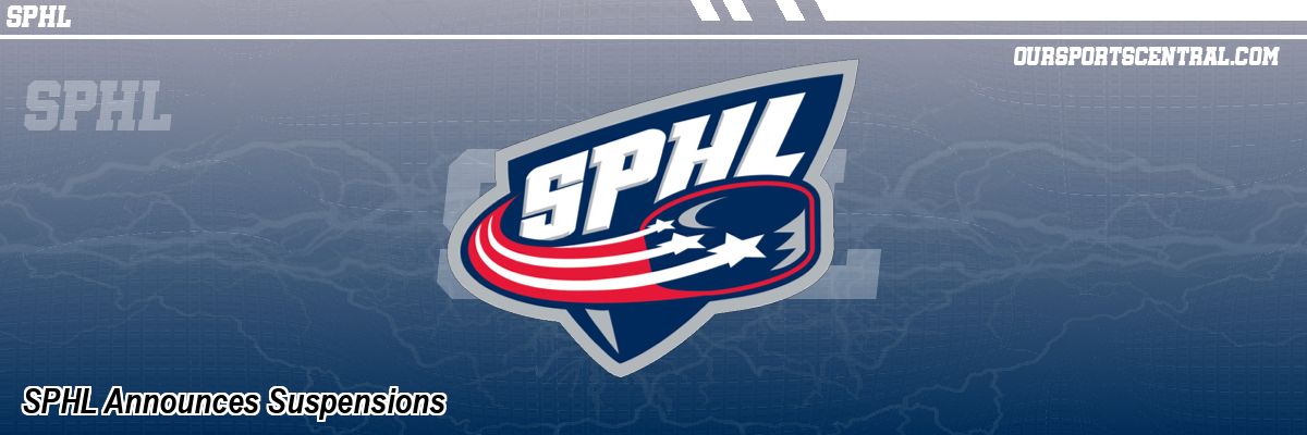 SPHL Announces Suspensions