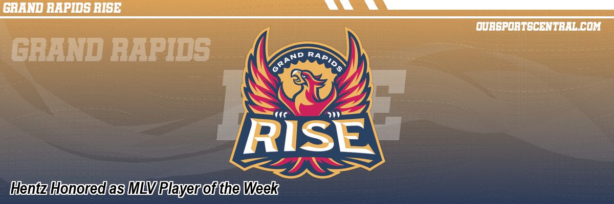Hentz Honored as MLV Player of the Week