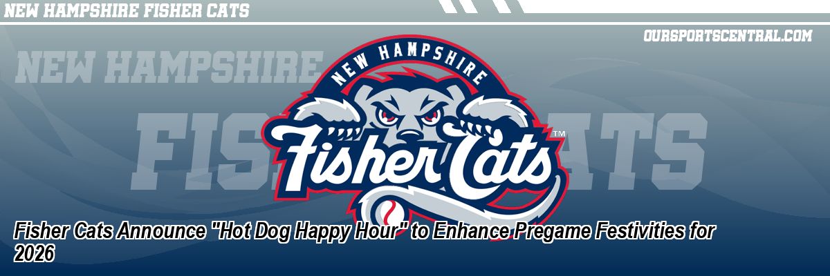 Fisher Cats Announce 