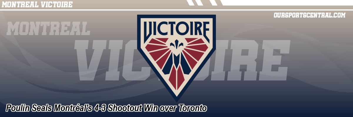 Poulin Seals Montréal's 4-3 Shootout Win over Toronto