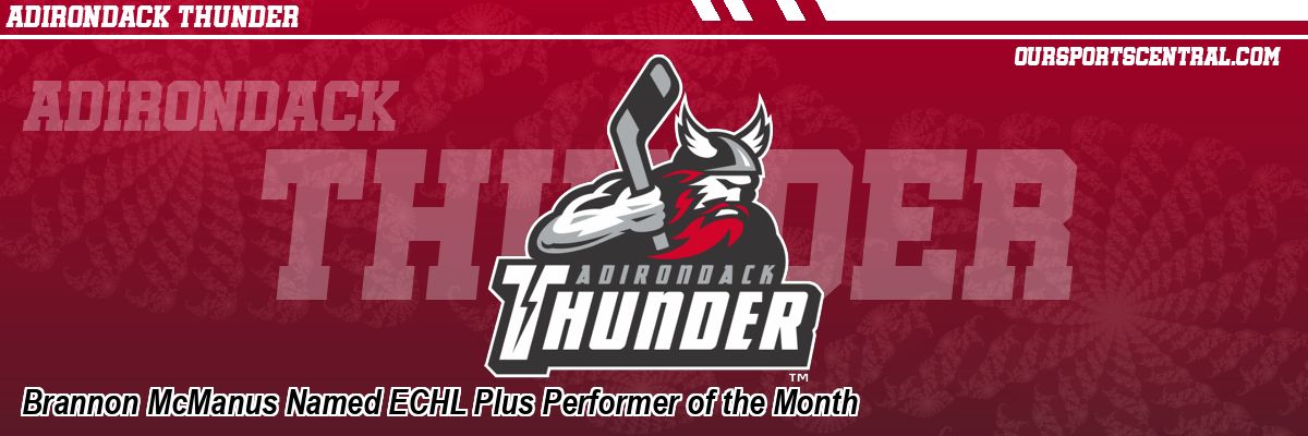 Brannon McManus Named ECHL Plus Performer of the Month