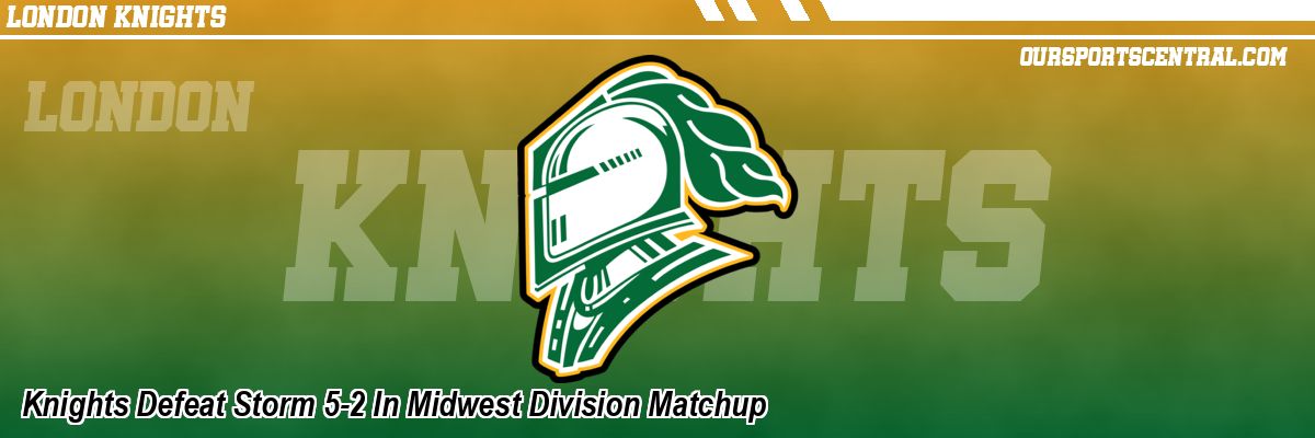 Knights Defeat Storm 5-2 In Midwest Division Matchup
