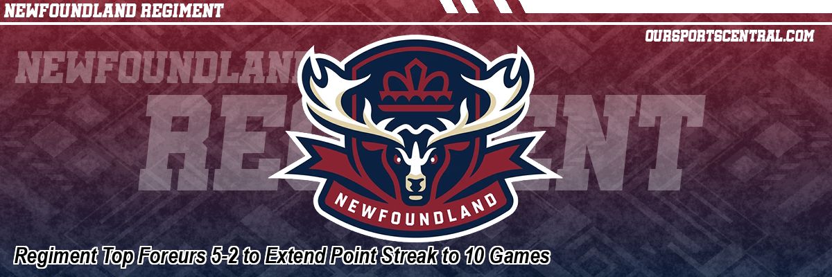 Regiment Top Foreurs 5-2 to Extend Point Streak to 10 Games