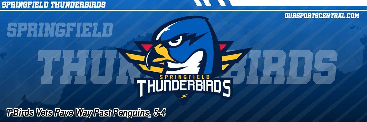 T-Birds Vets Pave Way Past Penguins, 5-4