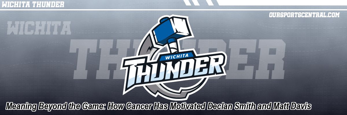 Meaning Beyond the Game: How Cancer Has Motivated Declan Smith and Matt Davis