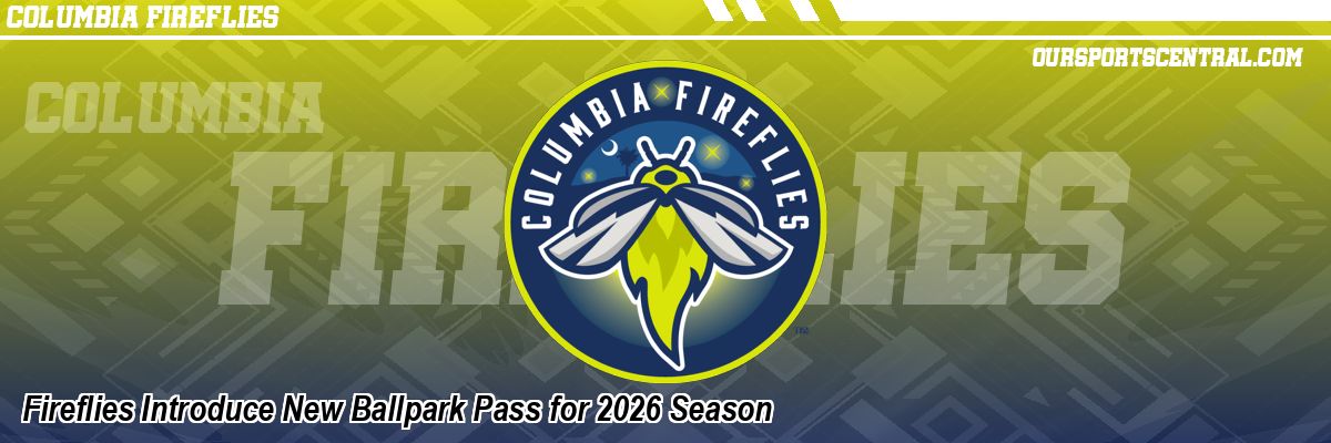 Fireflies Introduce New Ballpark Pass for 2026 Season