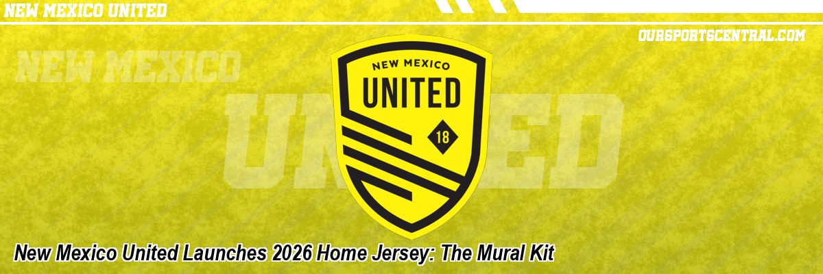 New Mexico United Launches 2026 Home Jersey: The Mural Kit