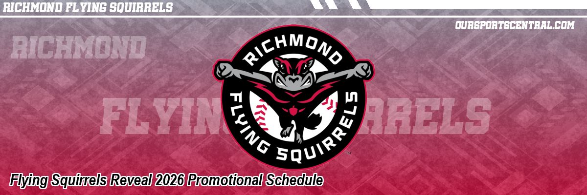 Flying Squirrels Reveal 2026 Promotional Schedule