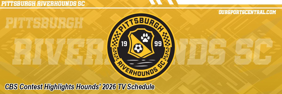 CBS Contest Highlights Hounds' 2026 TV Schedule
