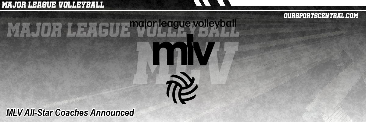 MLV All-Star Coaches Announced