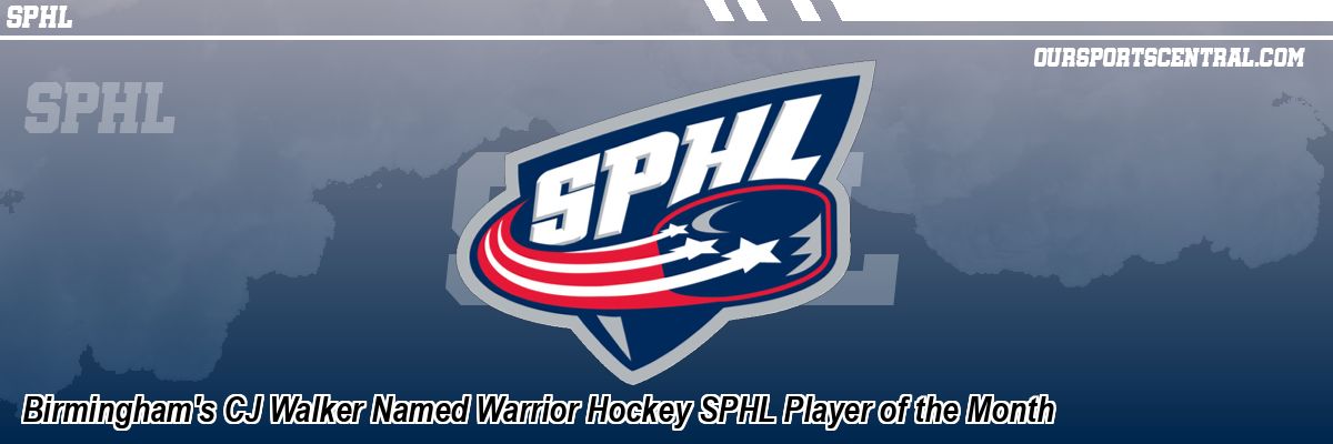 Birmingham's CJ Walker Named Warrior Hockey SPHL Player of the Month