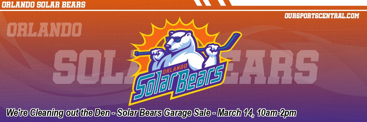 We're Cleaning out the Den - Solar Bears Garage Sale - March 14, 10am-2pm