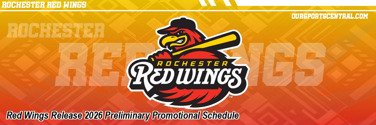 Red Wings Release 2026 Preliminary Promotional Schedule