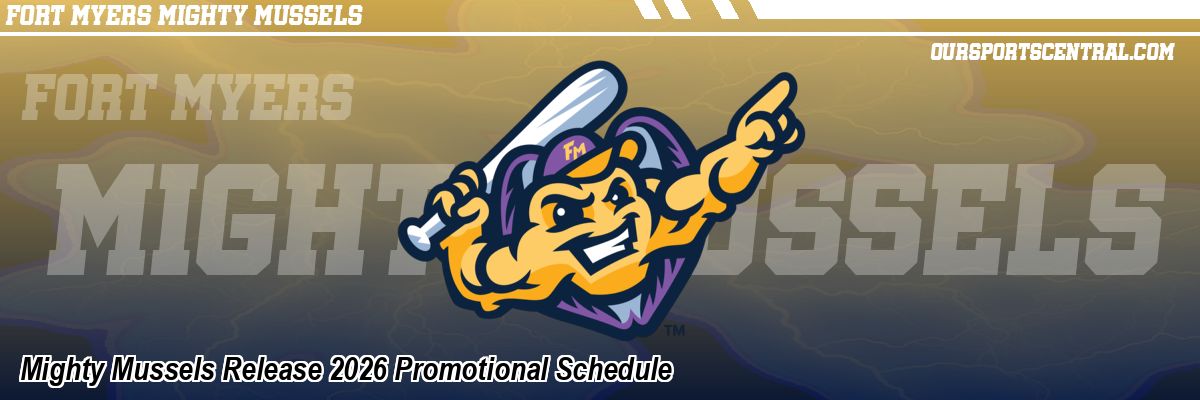 Mighty Mussels Release 2026 Promotional Schedule