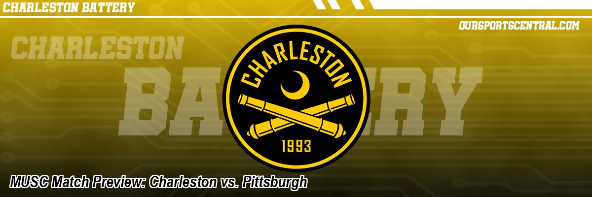 MUSC Match Preview: Charleston vs. Pittsburgh