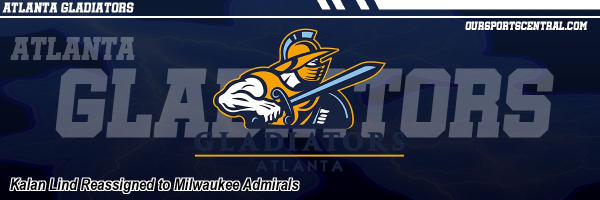 Kalan Lind Reassigned to Milwaukee Admirals