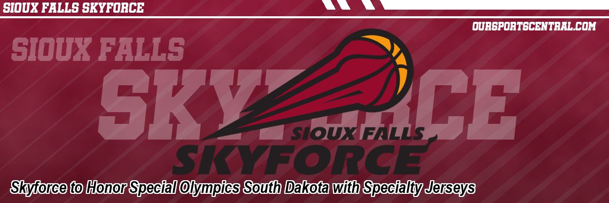 Skyforce to Honor Special Olympics South Dakota with Specialty Jerseys