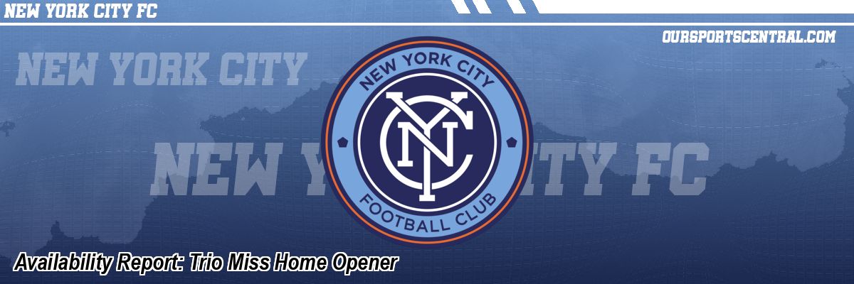 Availability Report: Trio Miss Home Opener