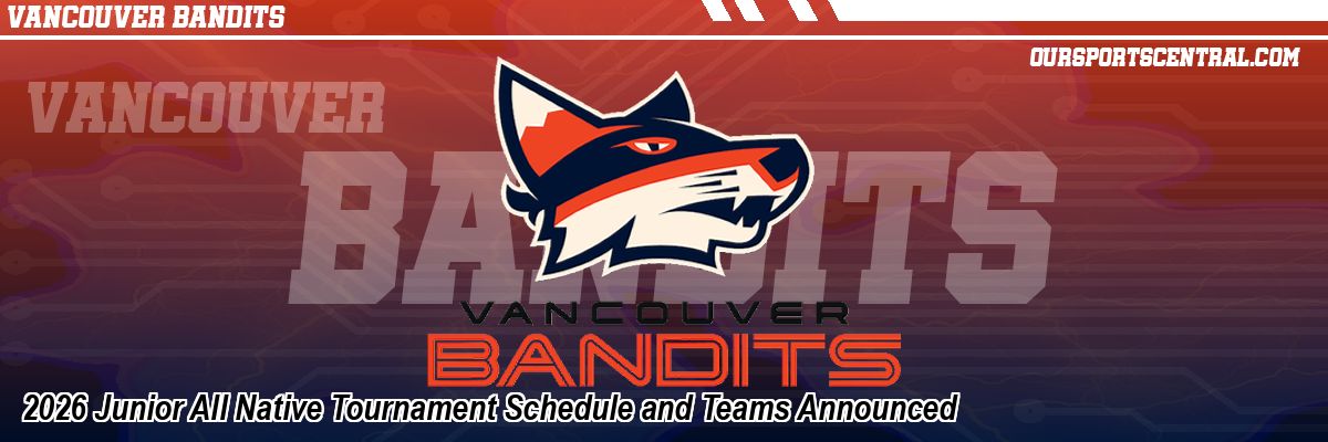 2026 Junior All Native Tournament Schedule and Teams Announced