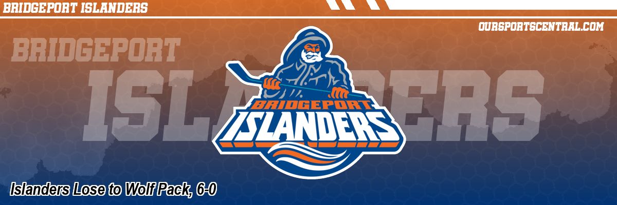 Islanders Lose to Wolf Pack, 6-0