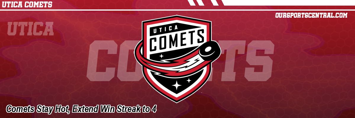 Comets Stay Hot, Extend Win Streak to 4