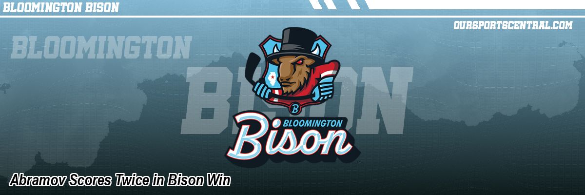 Abramov Scores Twice in Bison Win