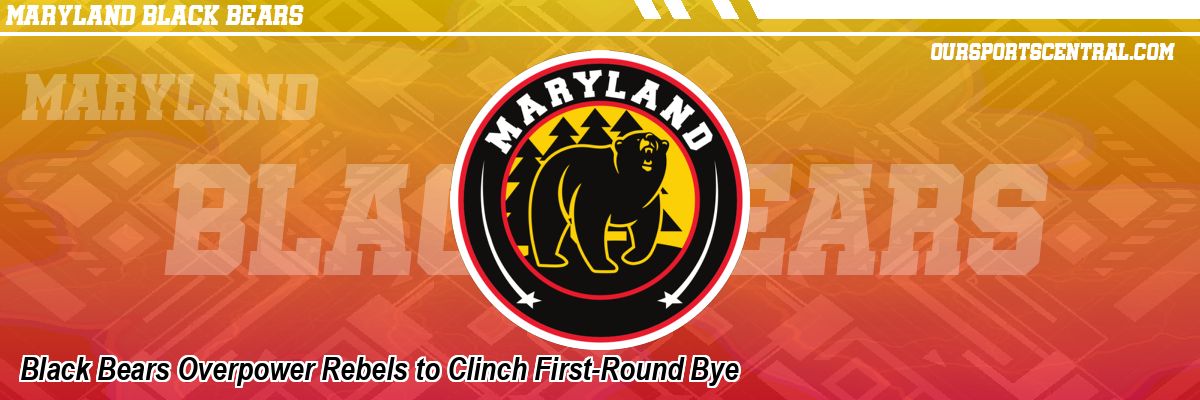 Black Bears Overpower Rebels to Clinch First-Round Bye
