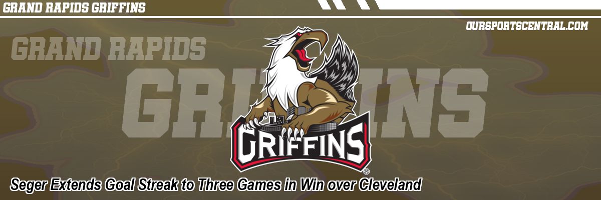 Seger Extends Goal Streak to Three Games in Win over Cleveland