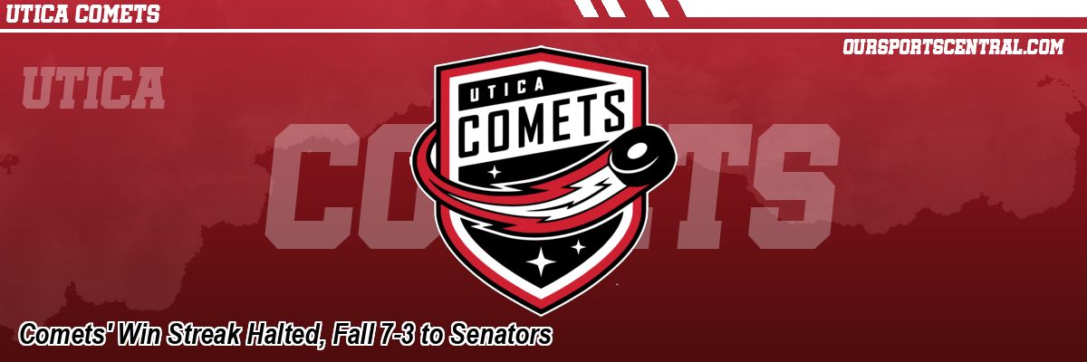 Comets' Win Streak Halted, Fall 7-3 to Senators