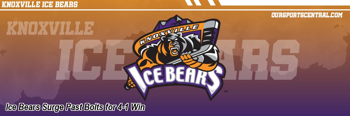 Ice Bears Surge Past Bolts for 4-1 Win
