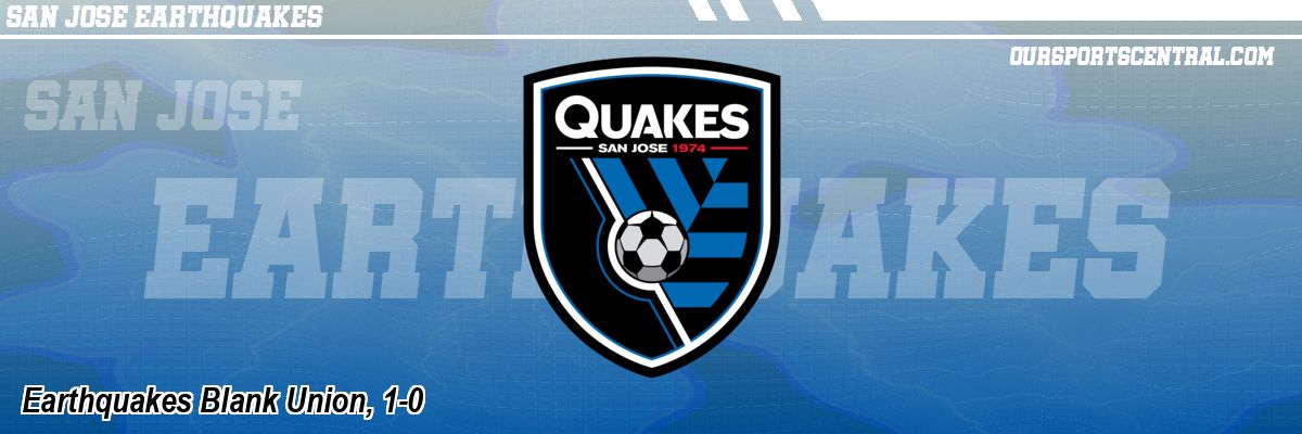 Earthquakes Blank Union, 1-0