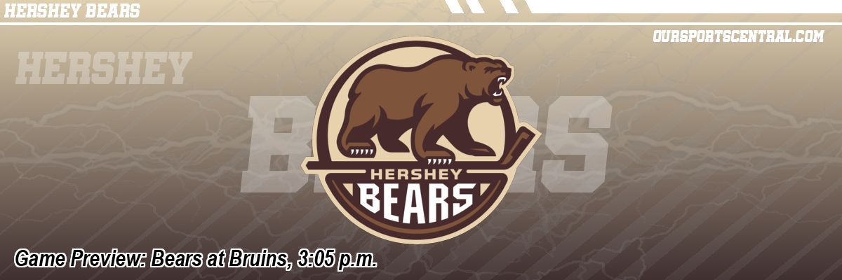 Game Preview: Bears at Bruins, 3:05 p.m.