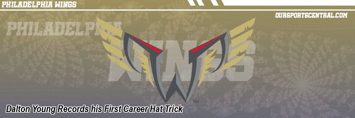 Dalton Young Records his First Career Hat Trick