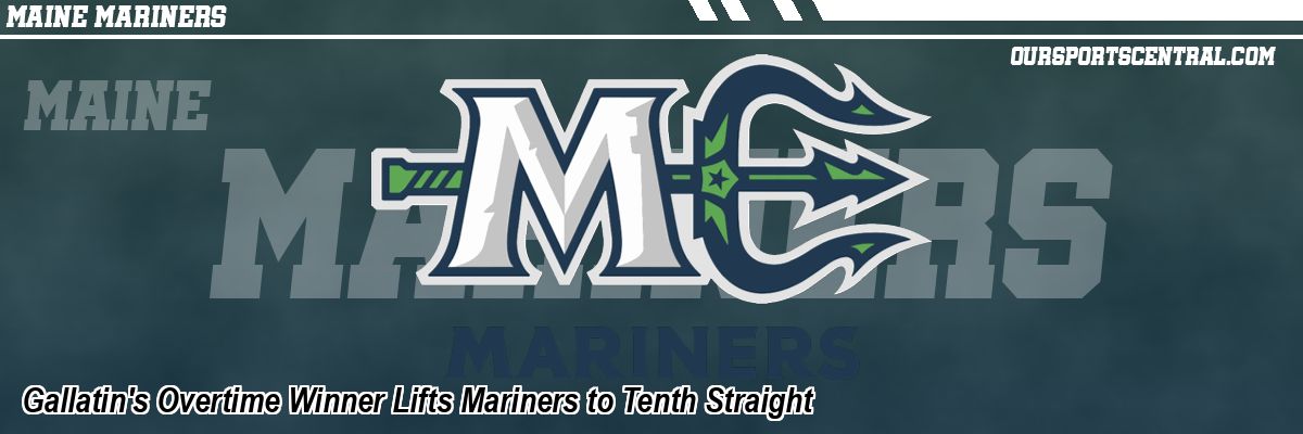 Gallatin's Overtime Winner Lifts Mariners to Tenth Straight