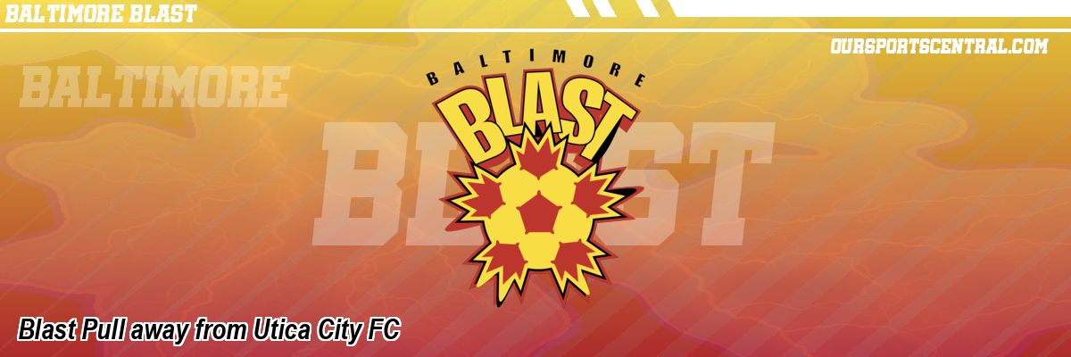 Blast Pull away from Utica City FC