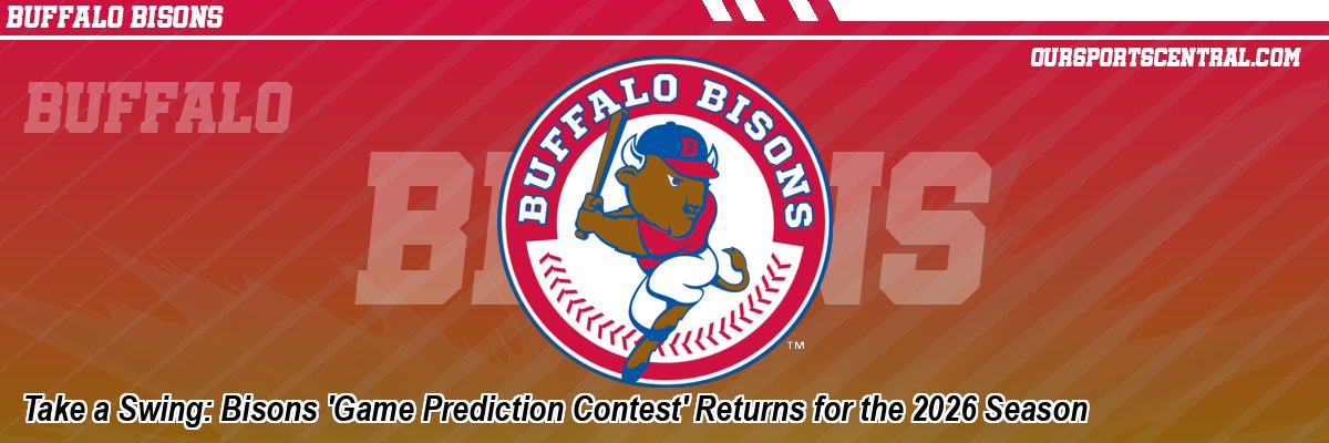 Take a Swing: Bisons 'Game Prediction Contest' Returns for the 2026 Season