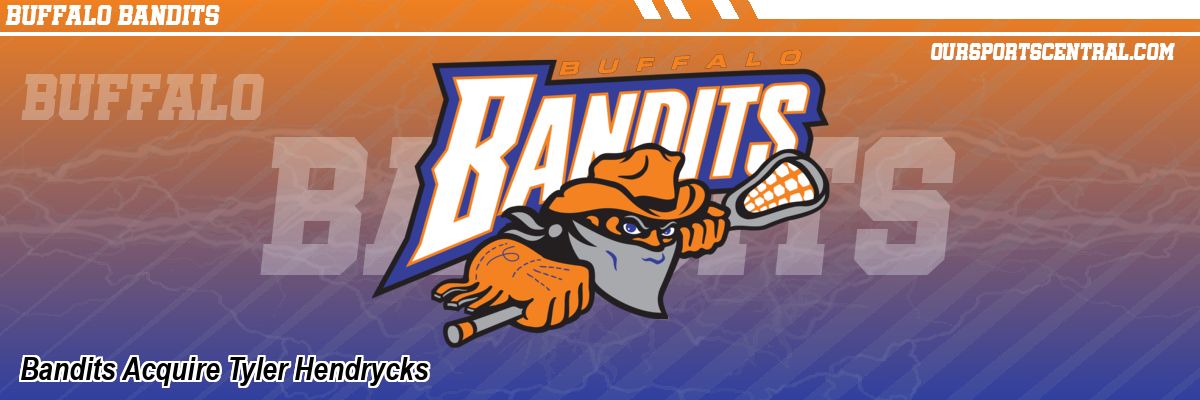 Bandits Acquire Tyler Hendrycks