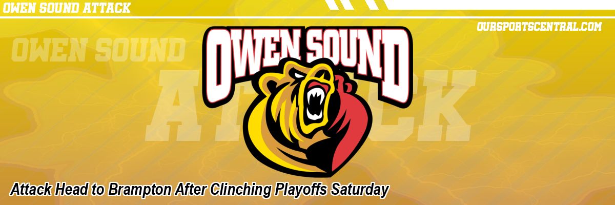 Attack Head to Brampton After Clinching Playoffs Saturday