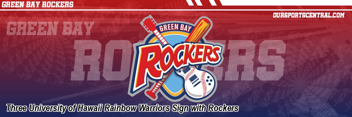 Three University of Hawaii Rainbow Warriors Sign with Rockers