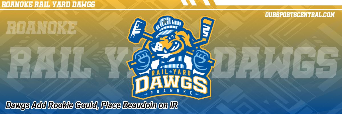Dawgs Add Rookie Gould, Place Beaudoin on IR