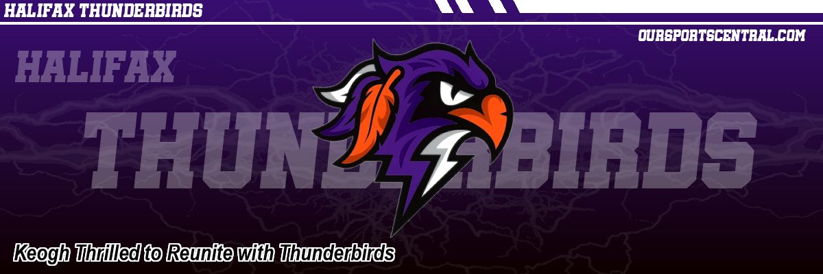 Keogh Thrilled to Reunite with Thunderbirds