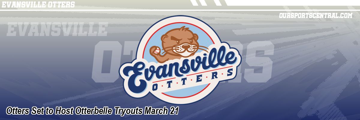 Otters Set to Host Otterbelle Tryouts March 21