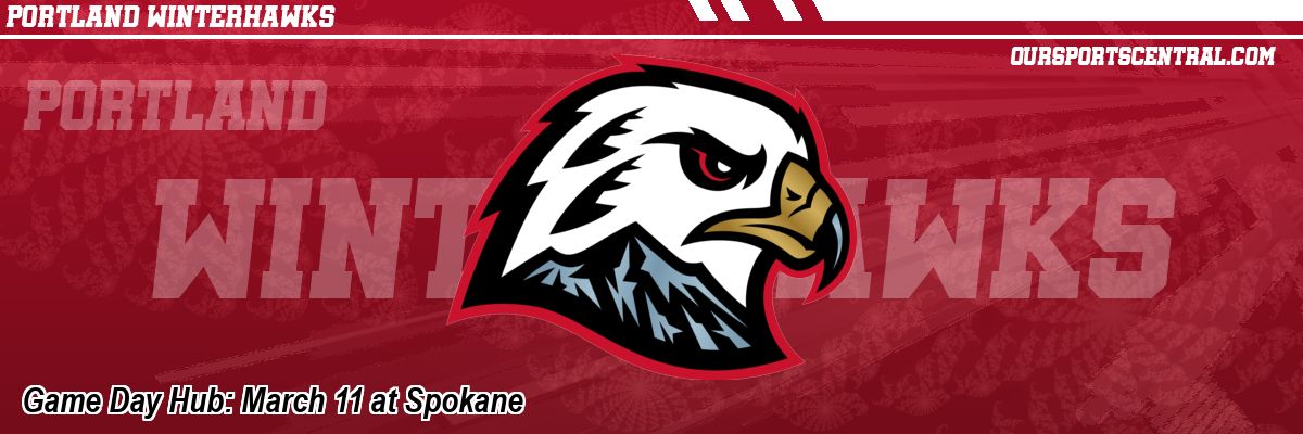 Game Day Hub: March 11 at Spokane