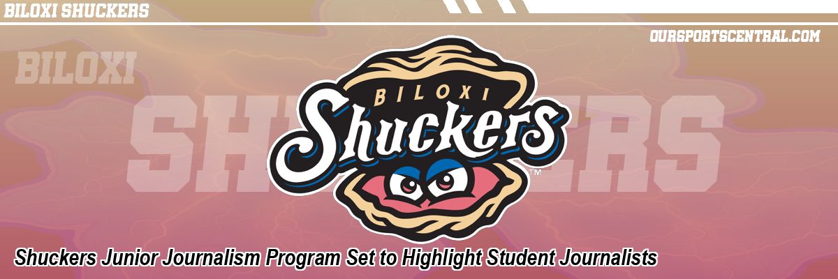 Shuckers Junior Journalism Program Set to Highlight Student Journalists