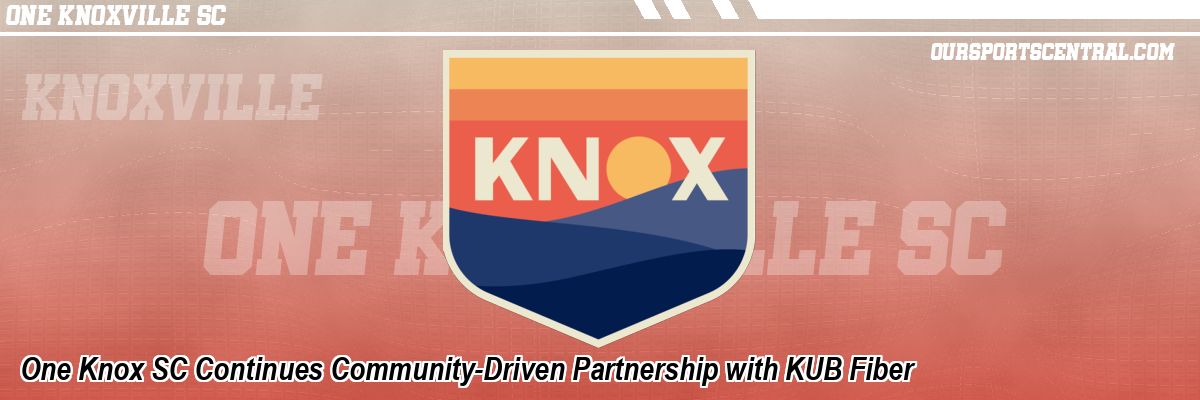 One Knox SC Continues Community-Driven Partnership with KUB Fiber