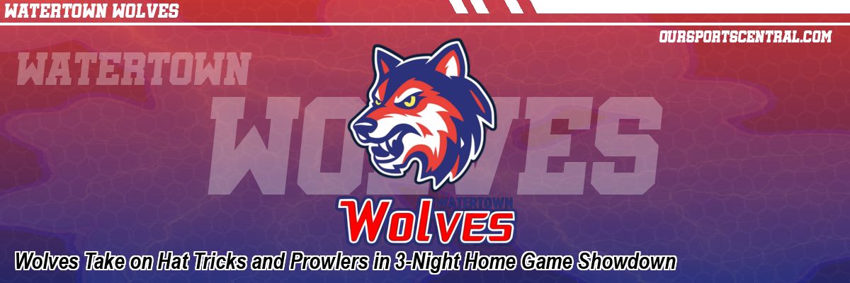 Wolves Take on Hat Tricks and Prowlers in 3-Night Home Game Showdown