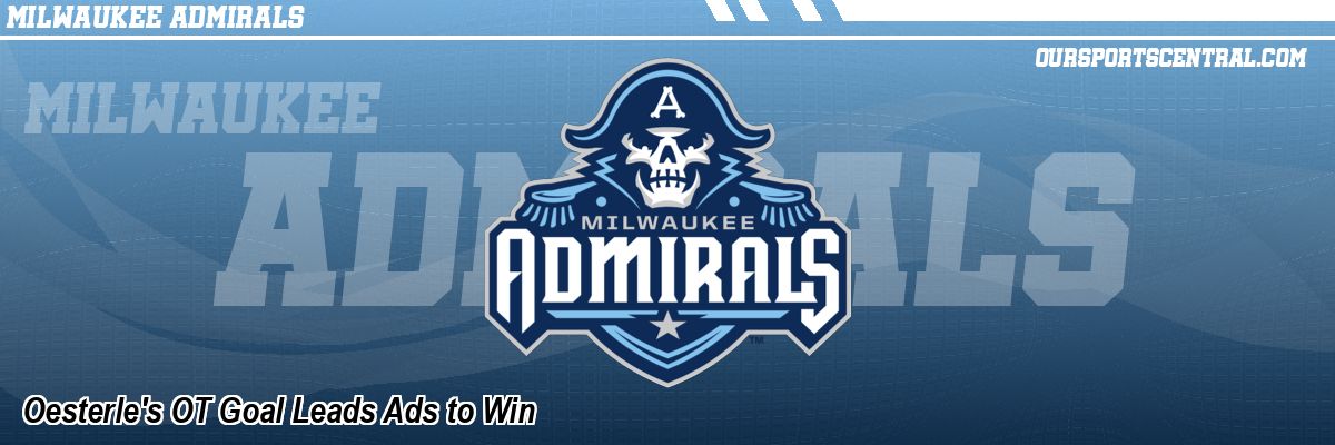 Oesterle's OT Goal Leads Ads to Win