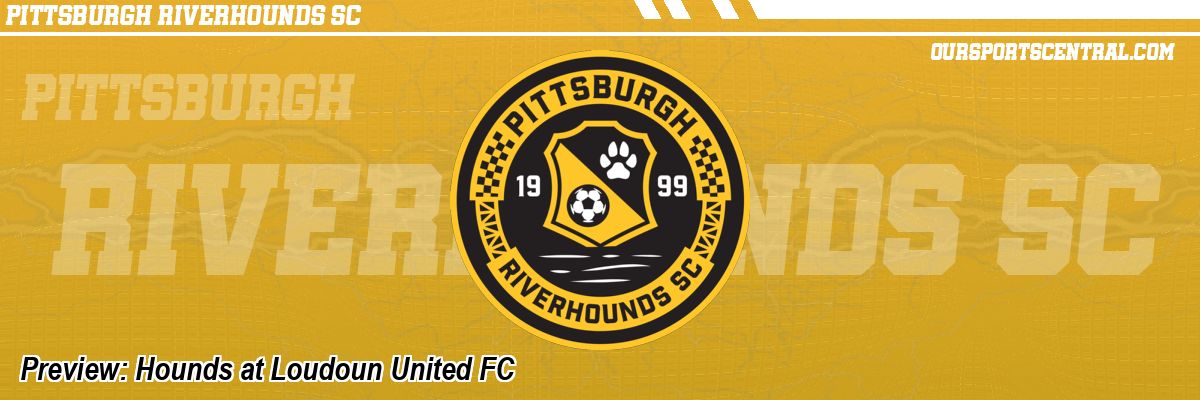 Preview: Hounds at Loudoun United FC